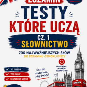 700 słów do egzaminu ósmoklasisty.